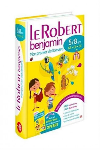 Kniha Le Robert benjamin: Mon premier dictionnaire 5/8 ans GS-CP-CE collegium