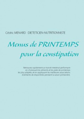 Kniha Menus de printemps pour la constipation Cédric Menard