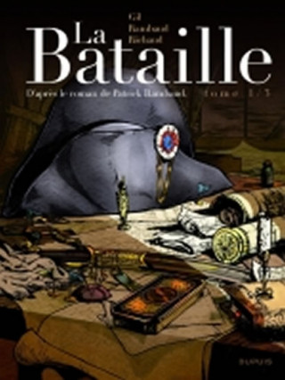 Книга La Bataille, Tome 1 Patrick Rambaud