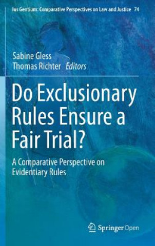 Kniha Do Exclusionary Rules Ensure a Fair Trial? Sabine Gless