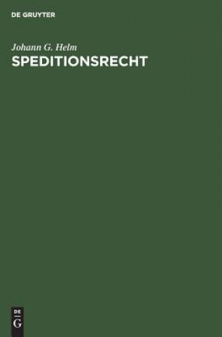 Buch Speditionsrecht Johann G. Helm