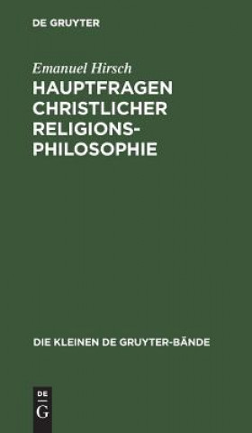 Knjiga Hauptfragen christlicher Religionsphilosophie Emanuel Hirsch