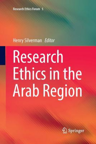 Kniha Research Ethics in the Arab Region Henry Silverman