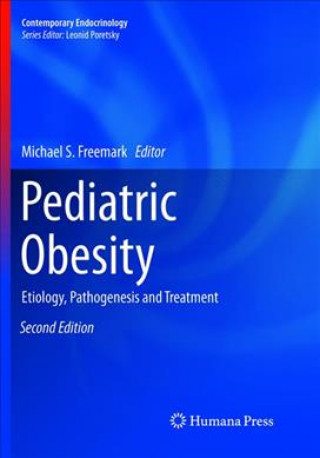 Knjiga Pediatric Obesity Michael S. Freemark