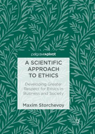 Книга Scientific Approach to Ethics Maxim Storchevoy