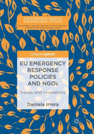 Kniha EU Emergency Response Policies and NGOs Daniela Irrera