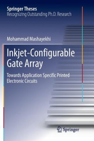 Knjiga Inkjet-Configurable Gate Array Mohammad Mashayekhi