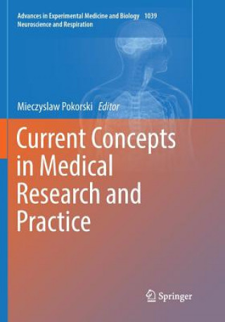 Kniha Current Concepts in Medical Research and Practice Mieczyslaw Pokorski