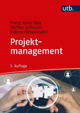 Kniha Projektmanagement Franz Xaver Bea