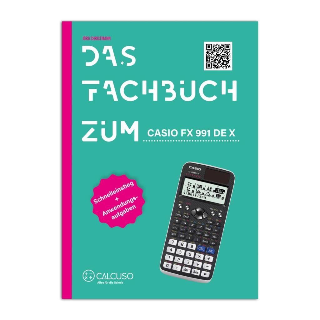 Kniha Das Fachbuch zum Casio FX 991 DE X 