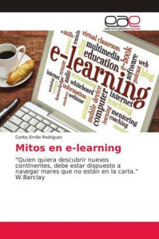 Knjiga Mitos en e-learning Carlos Emilio Rodríguez