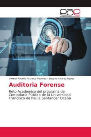 Knjiga Auditoria Forense Volmar Andrés Pacheco Pedroza