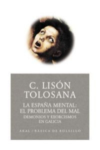 Kniha Demonios y exorcismos en Galicia CARMELO LISON TOLOSANA