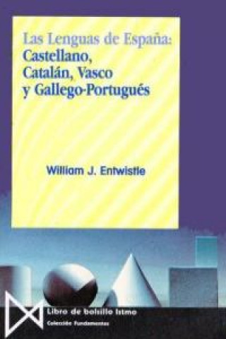Kniha Las lenguas de España W.J. ENTWISTLE
