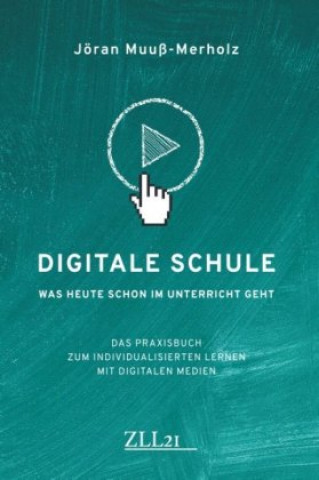 Knjiga Digitale Schule Jöran Muuß-Merholz