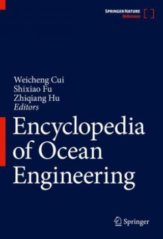 Książka Encyclopedia of Ocean Engineering Weicheng Cui