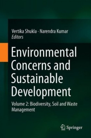 Kniha Environmental Concerns and Sustainable Development Vertika Shukla