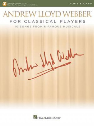 Könyv Andrew Lloyd Webber for Classical Players Andrew Lloyd Webber