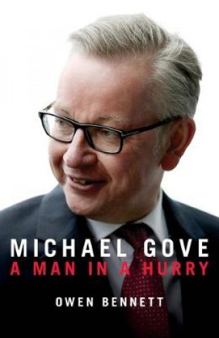 Knjiga Michael Gove Owen Bennett
