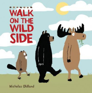 Carte Walk on the Wild Side Nicholas Oldland