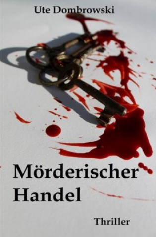 Buch Mörderischer Handel Ute Dombrowski