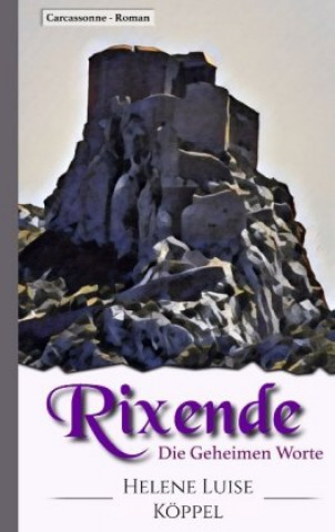 Knjiga Rixende Helene Luise Köppel