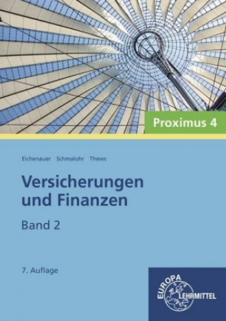 Carte Versicherungen und Finanzen, Band 2 - Proximus 4 Herbert Eichenauer
