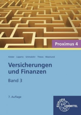 Könyv Versicherungen und Finanzen (Proximus 4)/3 Dieter Arnold