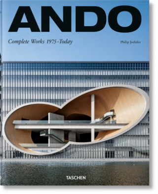 Książka Ando. Complete Works 1975-Today. 2019 Edition Philip Jodidio