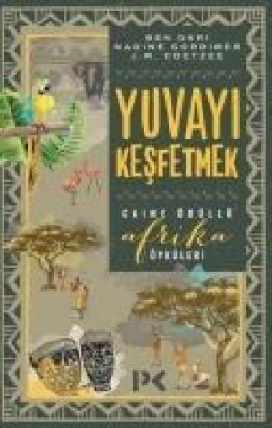 Libro Yuvayi Kesfetmek Nadine Gordimer