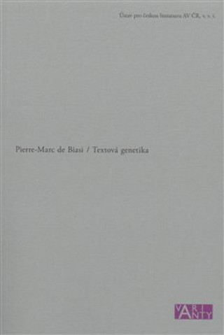 Book Textová genetika Pierre-Marc de Biasi