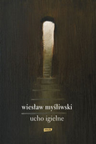 Книга Ucho Igielne Myśliwski Wiesław