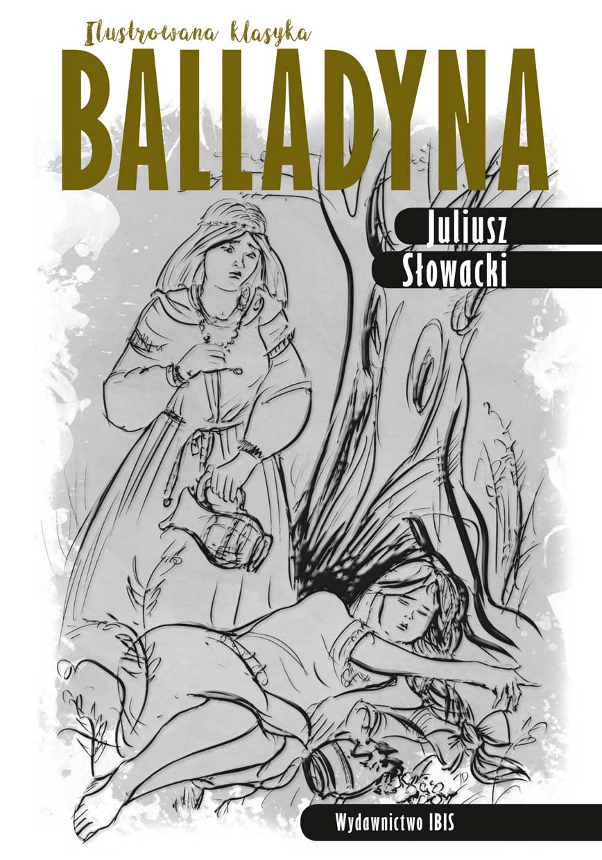 Kniha Balladyna Ilustrowana klasyka Słowacki Juliusz