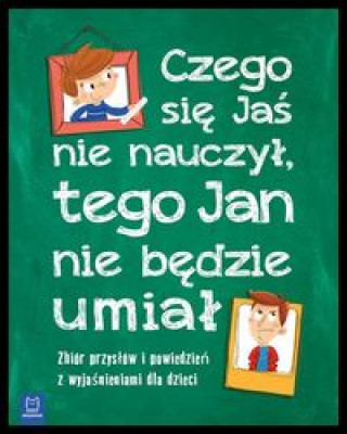 Book Czego Jaś się nie nauczy tego Jan nie będzie umiał 