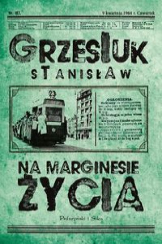 Book Na marginesie życia Grzesiuk Stanisław