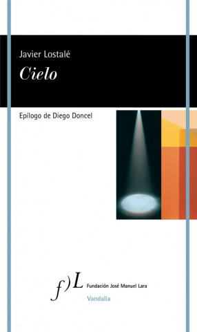 Knjiga CIELO JAVIER LOSTALE
