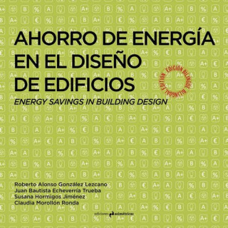 Książka AHORRO DE ENERGIA EN EL DISEÑO DE EDIFICIOS JUAN ECHEVERRIA