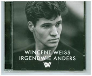 Hanganyagok Irgendwie anders Wincent Weiss