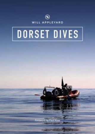 Kniha Dorset Dives Will Appleyard