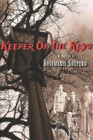 Kniha Keeper of the Keys Rosemarie Sheperd