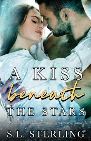 Kniha Kiss Beneath the Stars S L Sterling