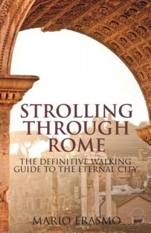 Book Strolling Through Rome ERASMO MARIO