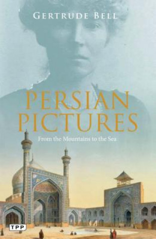 Kniha Persian Pictures BELL GERTRUDE