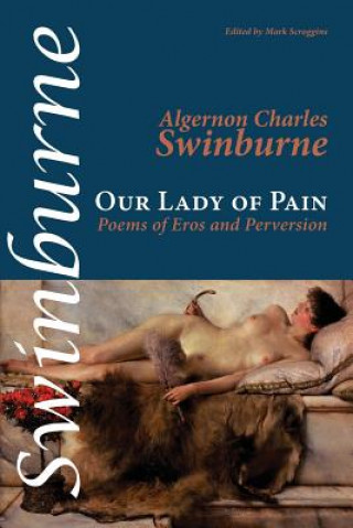 Carte Our Lady of Pain Algernon Charles Swinburne