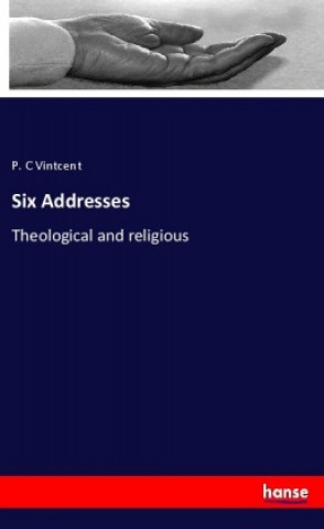Boek Six Addresses P. C Vintcent