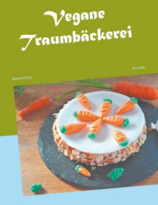 Carte Vegane Traumbäckerei Ursi Lüthy