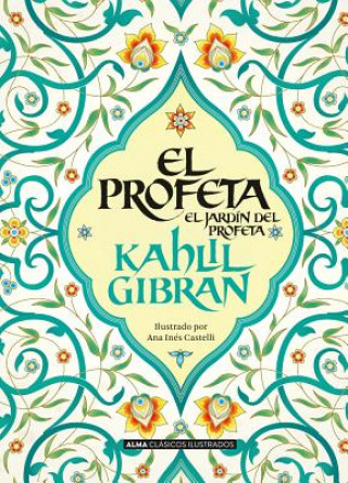 Buch El profeta KAHLIL GIBRAN