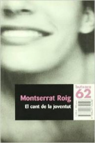 Книга El cant de la juventut MONTSERRAT ROIG