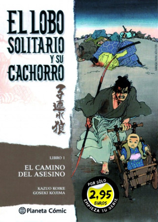 Kniha EL LOBO SOLITARIO Y SU CACHORRO KAZUO KOIKE