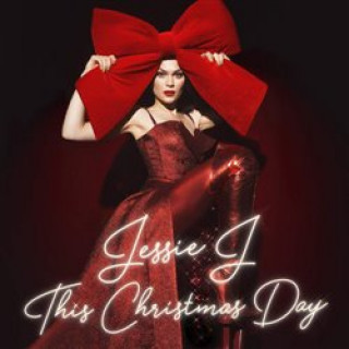 Hanganyagok This Christmas Day Jessie J